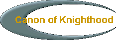  Canon of Knighthood 